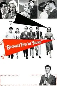 Because They're Young movie poster