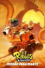 Poster do filme Rabbids: A Invasão - Missão Para Marte