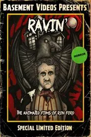 Poster do filme Ravin': The Animated Films of Ron Ford