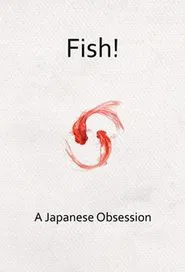 Fish! A Japanese Obsession movie poster