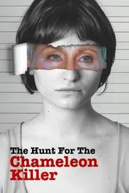 The Hunt for the Chameleon Killer tv show poster