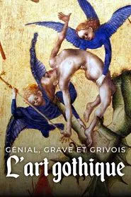 The Genius of Gothic Art movie poster
