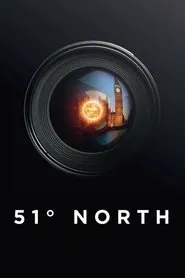 51 Degrees North movie poster