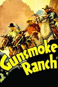 Gunsmoke Ranch movie poster