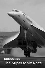 Poster da série Concorde: The Supersonic Race