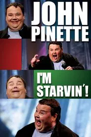 Poster do filme John Pinette: I'm Starvin'!