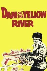 Poster do filme The Dam on the Yellow River