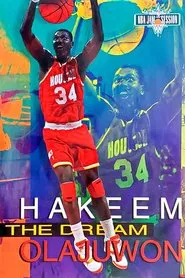 Hakeem Olajuwon - Hakeem the Dream movie poster