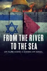 Poster do filme Do Rio ao Mar: A Guerra de Israel Contra o Terror