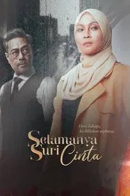 Selamanya Suri Cinta tv show poster