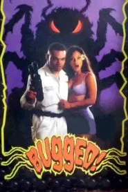 Bugged movie poster