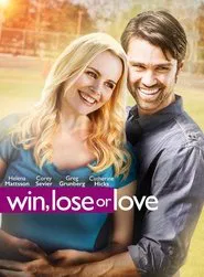 Win, Lose or Love movie poster