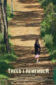 Trees I Remember movie poster