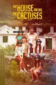 Poster do filme The House Among the Cactuses