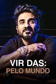 Poster do filme Vir Das: Pelo Mundo
