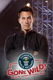 Guinness World Records Gone Wild tv show poster