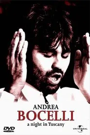 Andrea Bocelli - A Night in Tuscany movie poster