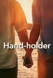Hand-Holder movie poster