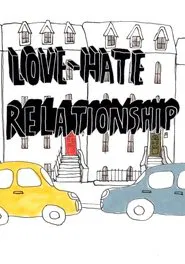 LOVE-HATE RELATIONSHIP movie poster