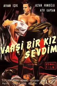 Vahşi Bir Kız Sevdim movie poster