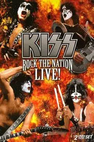 Kiss: Rock the Nation Live movie poster