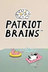 Patriot Brains tv show poster