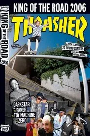 Poster do filme Thrasher - King of the Road 2006
