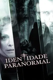 Poster do filme Identidade Paranormal