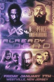 VxS vs No Peace Underground Already Dead movie poster