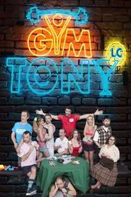 Gym Tony LC tv show poster