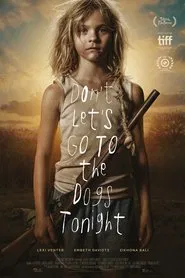 Don't Let's Go to the Dogs Tonight movie poster