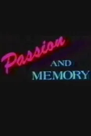 Passion and Memory movie poster