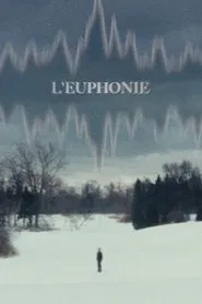 L'euphonie movie poster