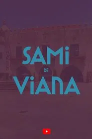 Sami de Viana tv show poster