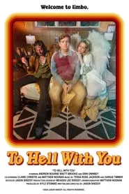 Poster do filme To Hell With You