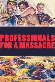 Poster do filme Professionals for a Massacre