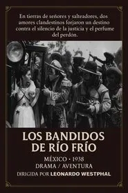 Los bandidos de Río Frío movie poster