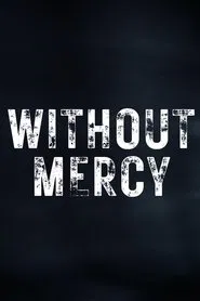 Without Mercy movie poster