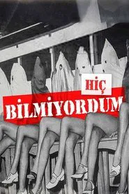Hiç Bilmiyordum tv show poster