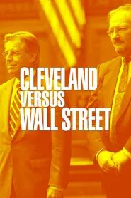 Poster do filme Cleveland Versus Wall Street