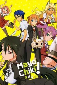 Mayo Chiki! tv show poster