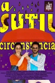 A Sutil Circunstância movie poster