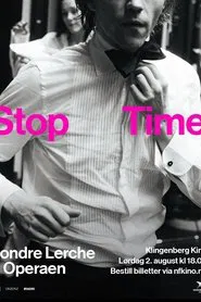 Stop Time - Sondre Lerche & Operaen movie poster