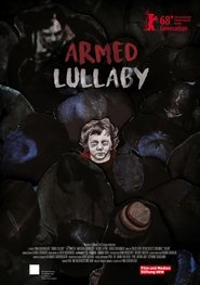 Armed Lullaby movie poster