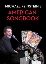 Poster da série Michael Feinstein's American Songbook