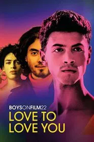 Boys on Film 22: Love to Love You movie poster