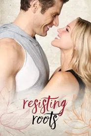 Resisting Roots movie poster
