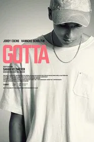 Gotta movie poster
