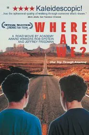Where Are We? Our Trip Through America movie poster