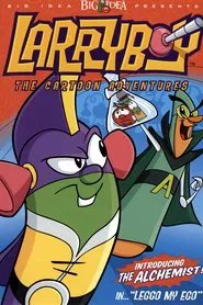 VeggieTales: LarryBoy in Leggo my Ego! movie poster